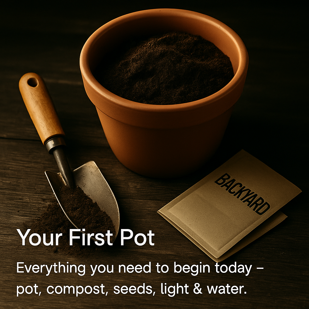 Your First Pot